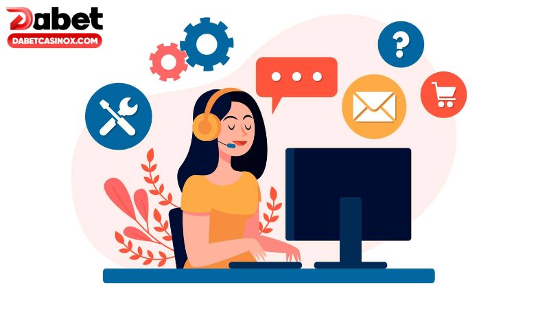Các vấn đề được hỗ trợ khi liên hệ Dabet