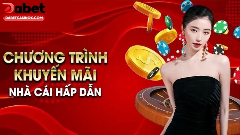 Cách nhận khuyến mãi Dabet giúp anh em tối ưu ưu đãi 